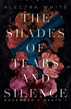 THE SHADES OF TEARS AND SILENCE – November's Death, Band 1