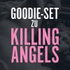 Limitiertes Goodie-Set zu 'KILLING ANGELS'